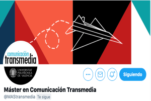 Máster Universitario en Comunicación Transmedia