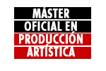 M�ster oficial en Producci�n Art�stica
