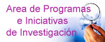 �rea de Programas e Iniciativas de Investigaci�n
