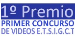 1� Premio Primer concurso de videos ETSIGCT