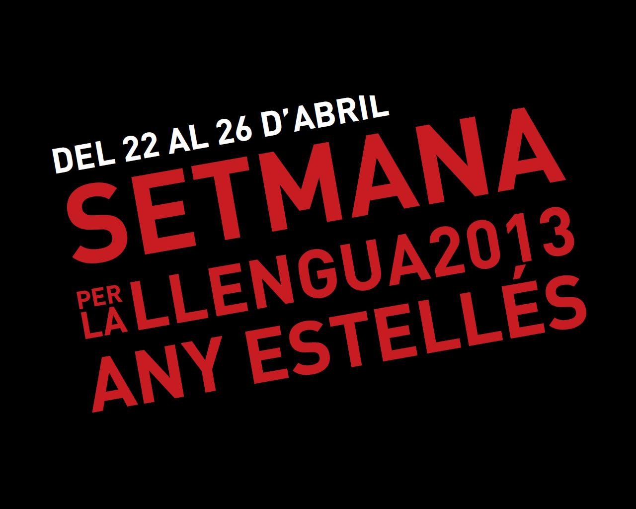 Setmana per a la llengua 2013