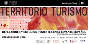 III Jornadas Territorio Turismo. Reflexiones y estudios recientes en el Levante español