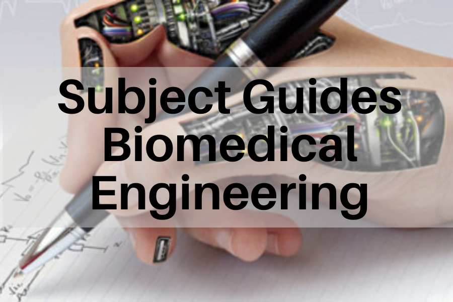 Guía Temática de Ingeniería Biomédica