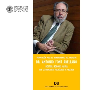 PROPOSICIN PARA EL NOMBRAMIENTO DEL PROFESOR DR. ANTONIO FONT ARELLANO DOCTOR HONORIS CAUSA