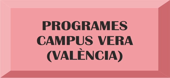 RELACIN DE PROGRAMAS CURSOS 2021-2022 CAMPUS VERA (VALENCIA)