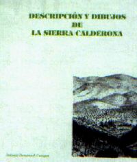 Descripcion y Dibujos de la Sierra Calderona