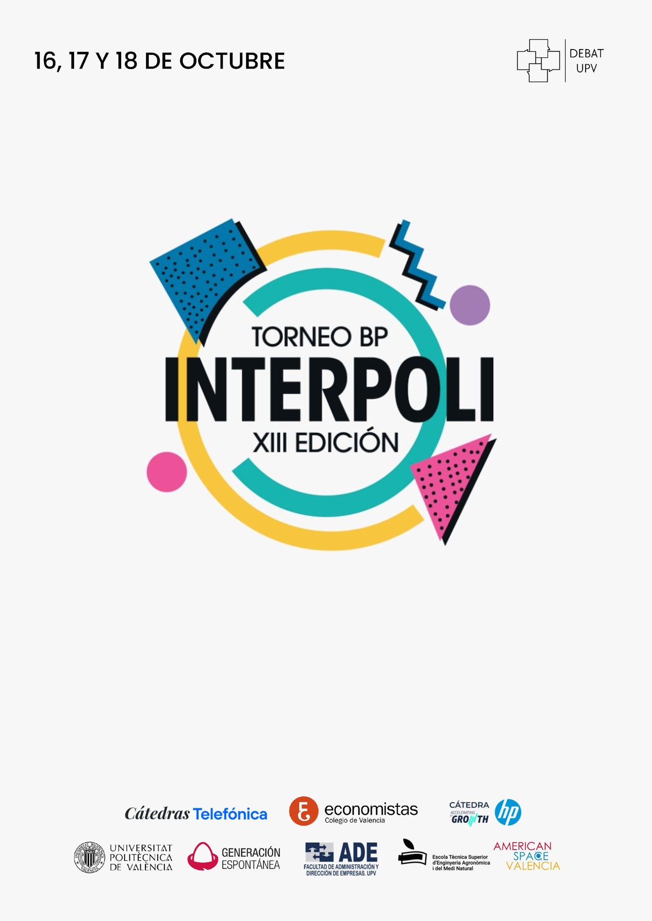 2026/10/17 a 2026/10/18 – Torneo de Debate BP Interpoli en FADE