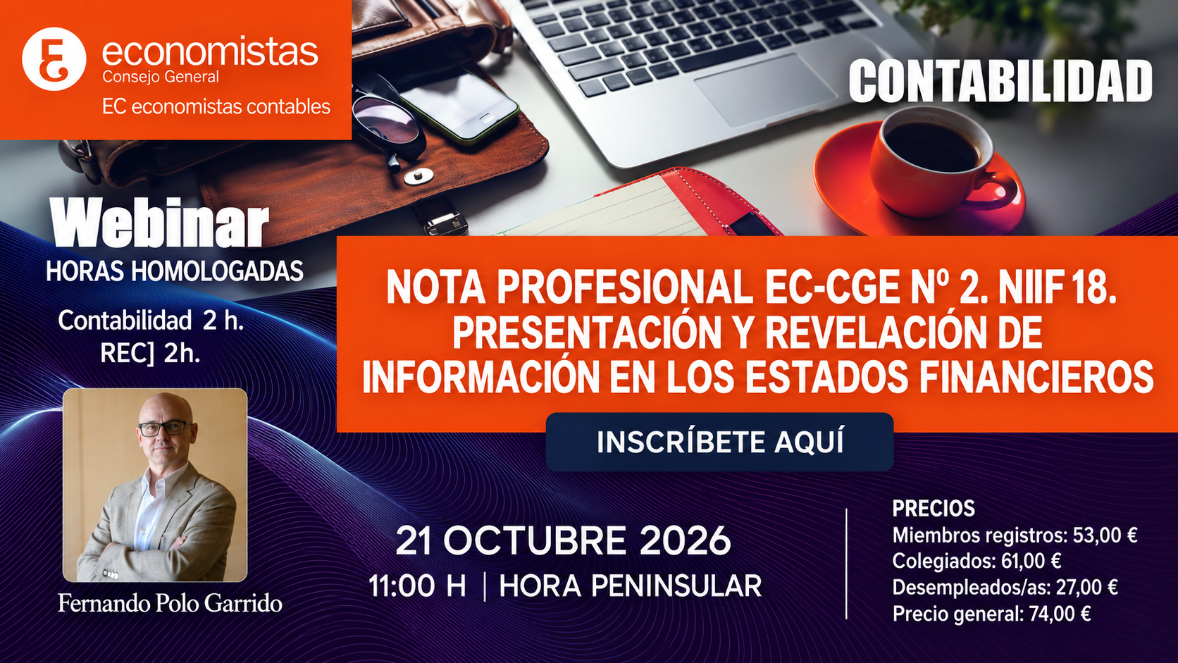 2026/10/21 – Webinar «NIIF 18: presentación y revelación de información en los estados financieros», con Fernando Polo Garrido