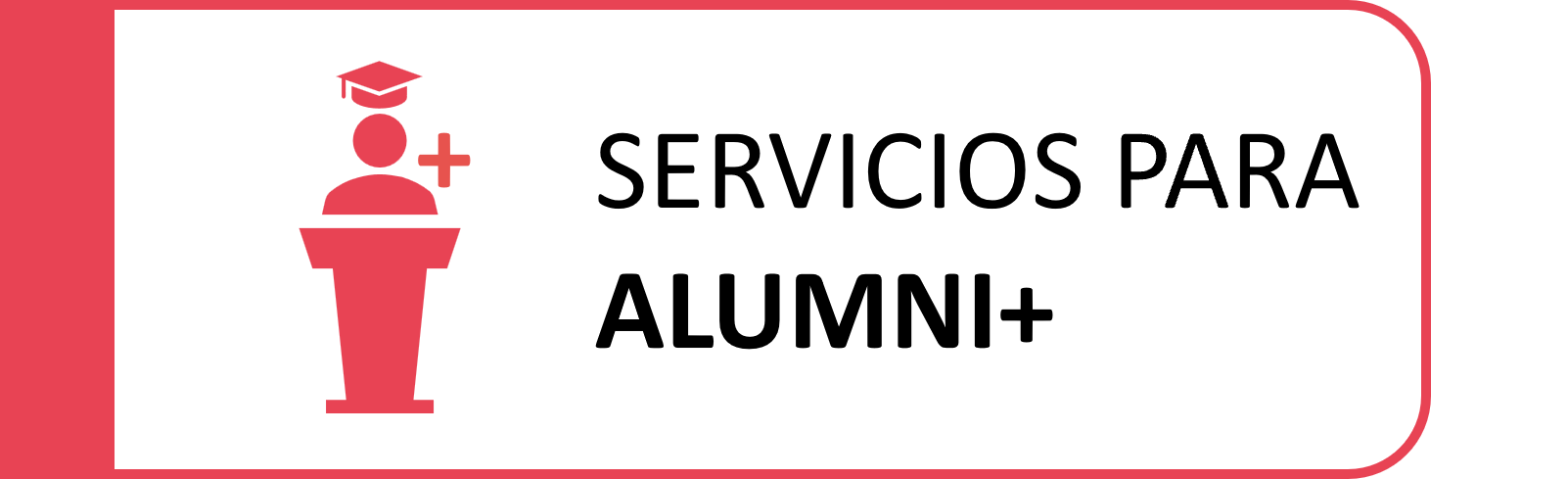 Servicios para Alumni+
