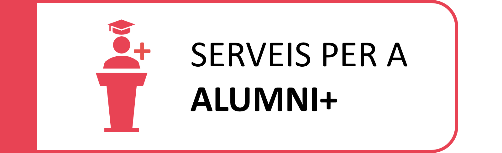 Serveis per a Alumni+