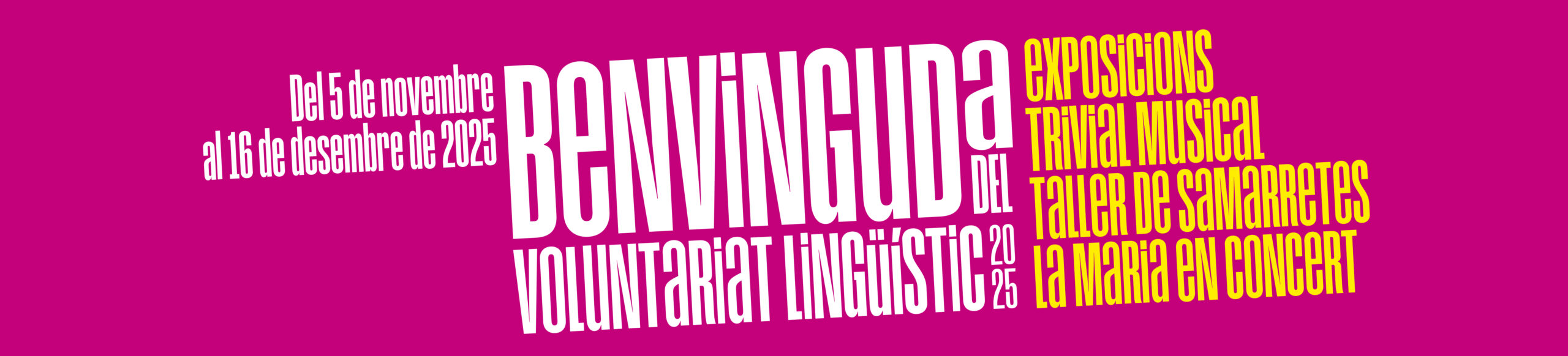 La Maria en concert, exposicions musicals, trivial musical i taller de samarretes en la Benvinguda del Voluntariat Lingüístic del 2025-2026