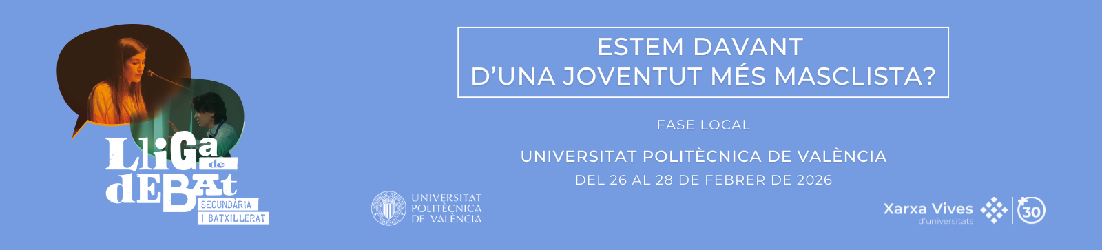 La UPV acoge una de las fases locales de la Liga de Debate de Secundaria y Bachillerato de la Red Vives de Universidades