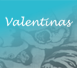 Valentinas, la serie