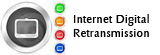 Internet Digital Retransmission